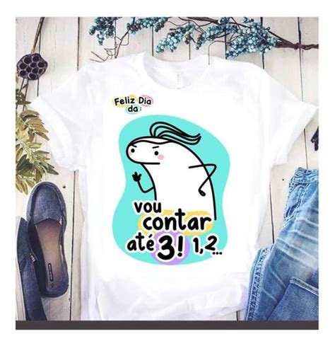 Camiseta Dia Das M Es Frases Divertida Desenho Flork Bent Presente M E