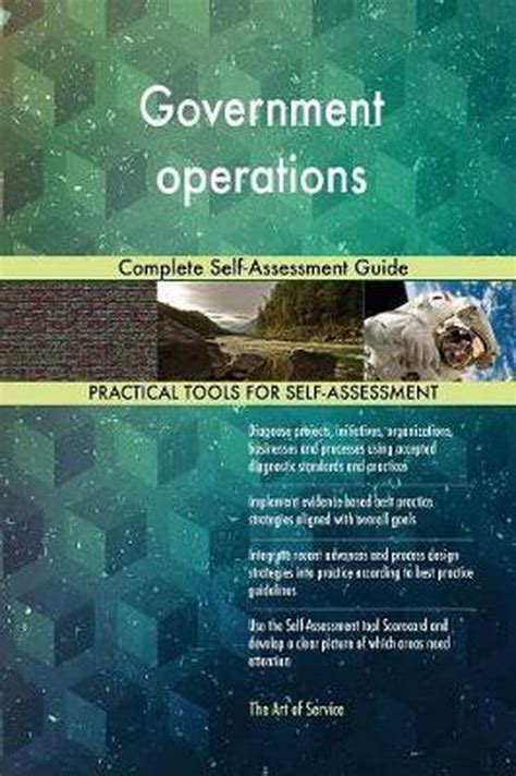 Government Operations Complete Self Assessment Guide 9780655307556