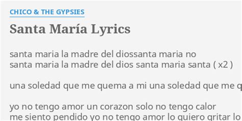 Santa MarÍa Lyrics By Chico And The Gypsies Santa Maria La Madre