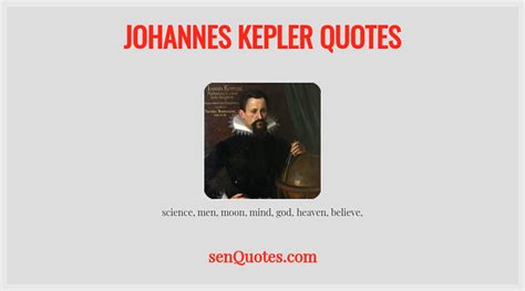 johannes kepler quotes senquotescom