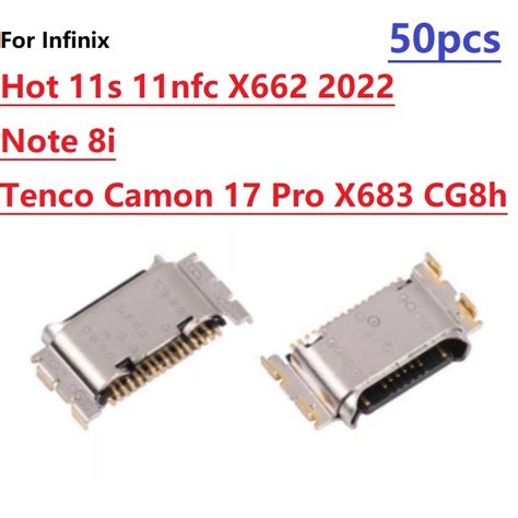 ซอกเกตชารจ USB Type C สาหรบ Infinix Hot 11s 11nfc X662 2022 Note 8i Tenco Camon 17 Pro X683