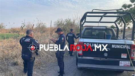 Puebla Roja On Twitter Ejecutan A Hombre En Huaquechula En Los