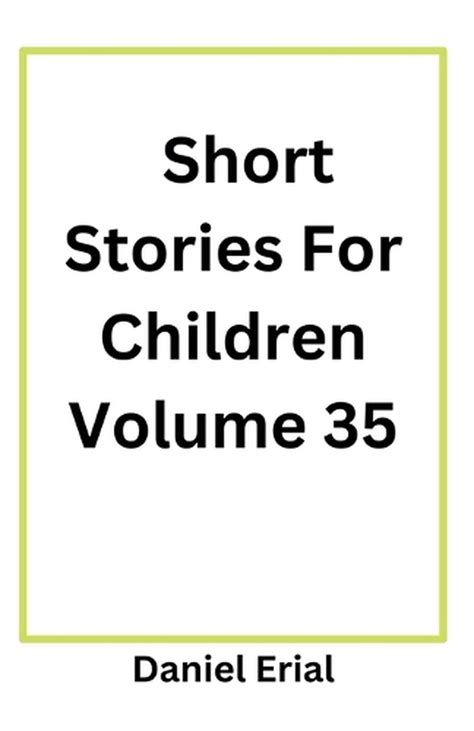 short stories  children volume   daniel erial paperback