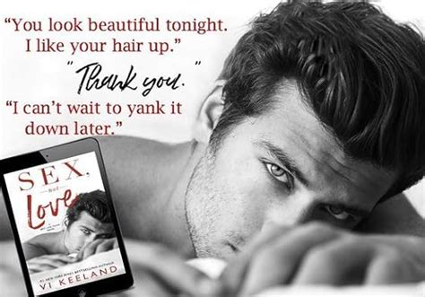 Sex Not Love By Vi Keeland Goodreads