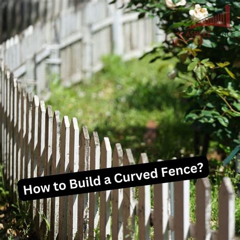 How To Build A Curved Fence Dayton Cincinnati Area Fencing Company