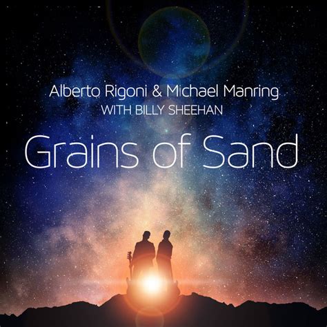 Grains Of Sand Song And Lyrics By Alberto Rigoni Michael Manring