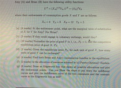 Solved Amy A And Brian B Have The Following Utility Chegg