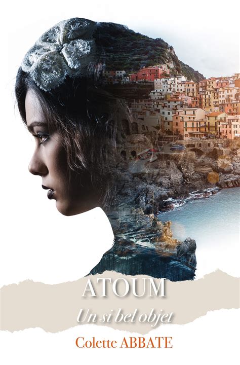 ATOUM – Un si bel objet – Editions Abbate-Piolé