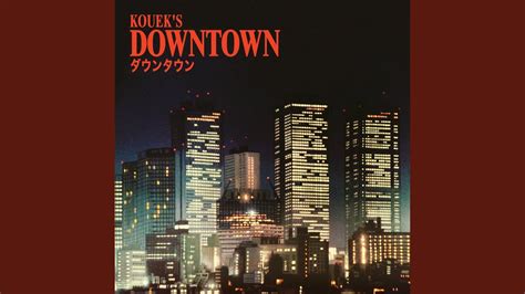 Downtown Youtube