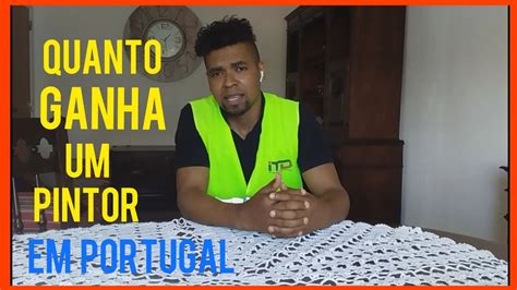 Quantos Ganha Um Pintor - 10