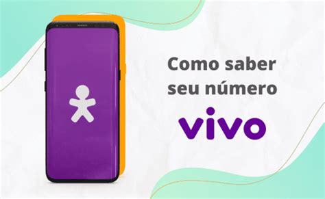 Como Saber Meu Número Vivo Ligando - Como saber meu número Vivo? Tutorial Atualizado [2026]