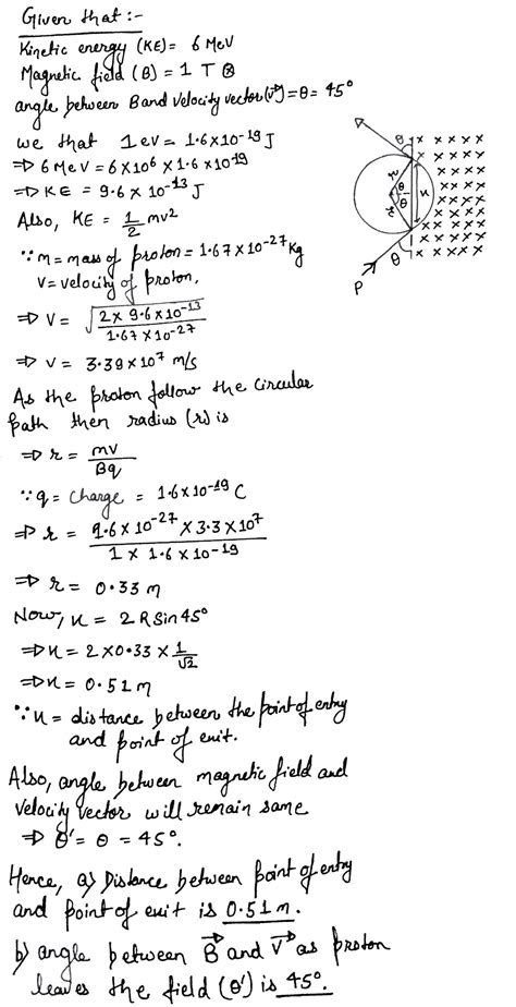 Challenge Problems 80 A Proton Moving In The Plane Of The Page Has A