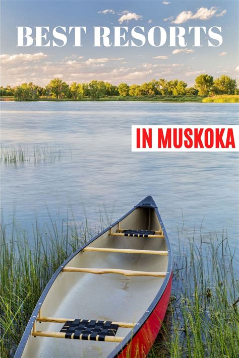 [UPDATED 2021] Best Muskoka Hotels & Resorts 2024 | dobbernationLOVES