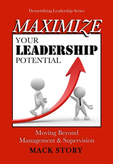 Maximize Your Leadership Potential | Top Story Leadership