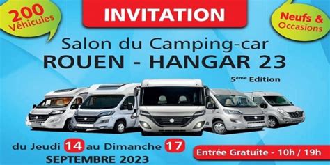 Salon Camping Car Rouen Hangar Camping Car Magazine