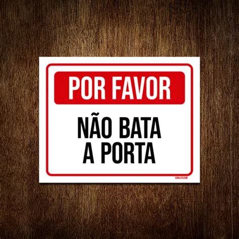 Placa Sinaliza O Por Favor N O Bata Porta Vermelho X Mercadolivre