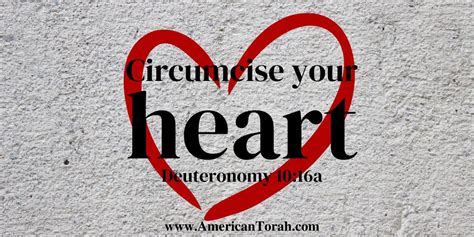 What Is Circumcision of the Heart? - American Torah