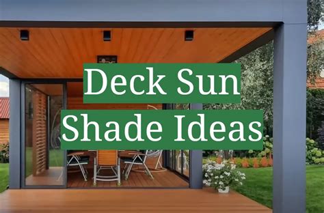 deck sun shade ideas gardenprofy