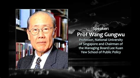 Prof Swaran Singhs Introduction Of Prof Wang Gungwu Youtube