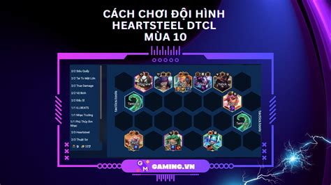 Cách chơi đội hình HeartSteel DTCL MÙA 10 dễ lọt top nhất Tháng Mười