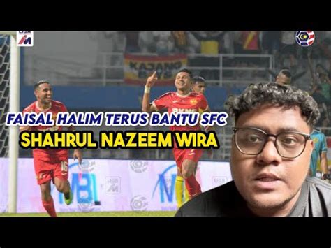 LIGA SUPER 2023 SELANGOR FC VS NEGERI SEMBILAN FC ULASAN GOL LAST