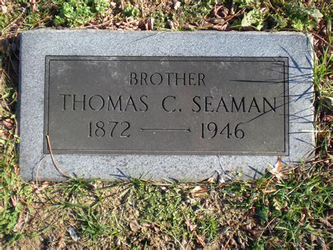 Thomas Calvin Seaman M Morial Find A Grave