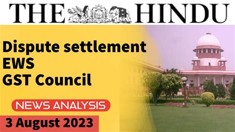 August The Hindu Newspaper Analysis Current Affairs Upsc