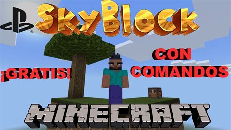 Como Hacer Un Skyblock En Minecraft Para Ps Muy Facil Youtube