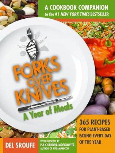 Forks Over Knives Cookbookover 300 Recipes For Plant Based Eating All