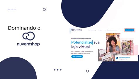 Conhe A A Nuvemshop E Entenda Como Criar Sua Loja Virtual