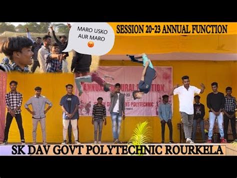 Our Last Annual Function In Sk Dav Govt Polytechnic Rourkela Full