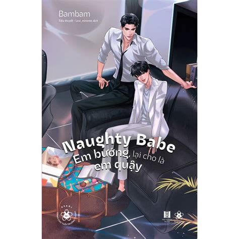 Naughty Babe Em B Ng L I Cho L Em Qu Y Bambam Netabooks