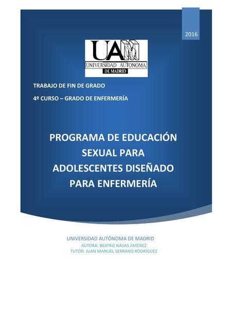 PROGRAMA DE EDUCACIÓN SEXUAL PARA ADOLESCENTES DISEÑADO PARA ENFERMERÍA