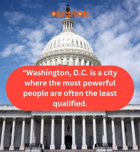 310+ Washington D.C. Quotes (2024) Inspiring Voices