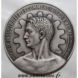 Medaille Ste Industrielle Et Commerciale De L Aisne Compagnie