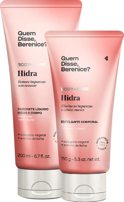 Kit Quem Disse Berenice Body Care Hidra Trio Beleza Na Web