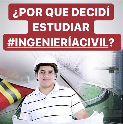 Por Que Decid Estudiar Ingenier A Civil Civilgeeks Baseball