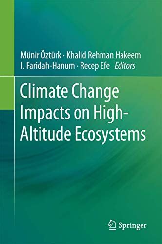 Climate Change Impacts on High-Altitude Ecosystems: 9783319128580 - ZVAB