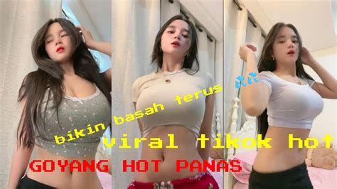 Goyang Hot Tiktok Goyang Hot Sex Viral Tiktok Id Knzymyln Youtube