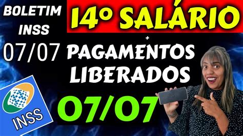 PREPARE SE 14 SALÁRIO INSS PAGAMENTOS LIBERADOS JULHO YouTube