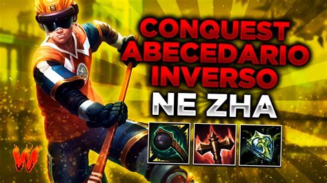 NE ZHA BUSCANDO LOS COMBOS D Warchi Smite Conquest ABC Inverso