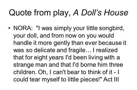 Quotes From A Doll S House By Henrik Ibsen - slidesharetrick