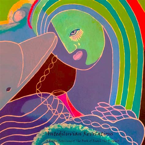 Antediluvian Revelations: A Poetic Retelling of the Book of Enoch, the