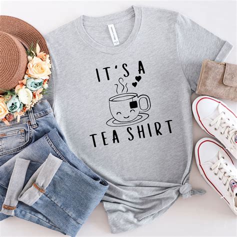 Its A Tea Shirt Tea Lover Shirt Tea Lover T Tea Addict Shirt Tea Addict T Tea Tee