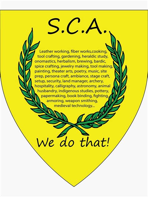 Society For Creative Anachronism Sca We Do That Sticker For Sale