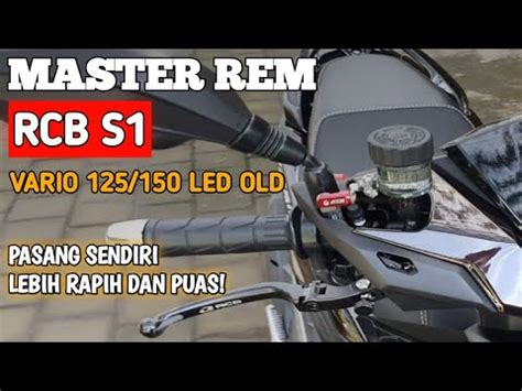 Pasang Rcb S Master Rem Di Vario Sangat Rapih Presisi Youtube