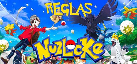 REGLAS NUZLOCKE Para POKEMON Normas Para Jugar Nuzlocke