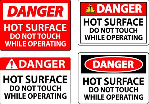 Danger Sign Hot Surface Do Not Touch While Operating Vector Art At Vecteezy