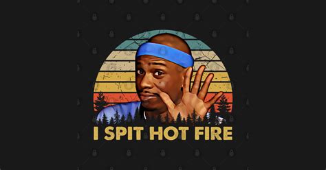 Vintage I Spit Hot Fire Chappelle T Shirt TeePublic