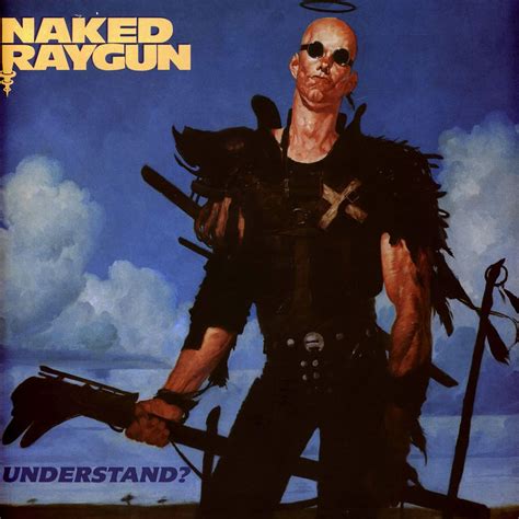 Naked Raygun Understand Blue Vinyl Edition Vinyl LP UK
